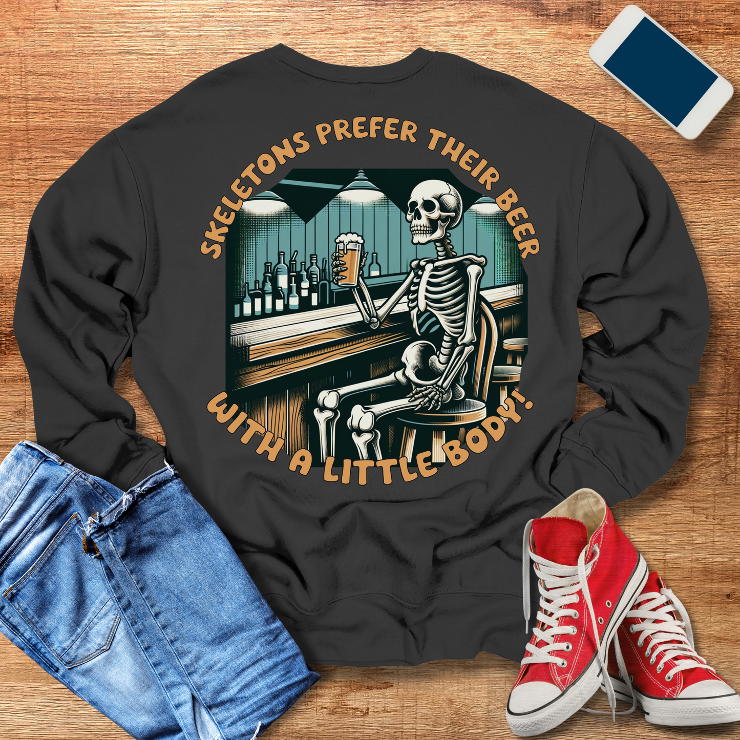 skeletons prefer their beer with a little body crewneck sweatshirt color dark grey