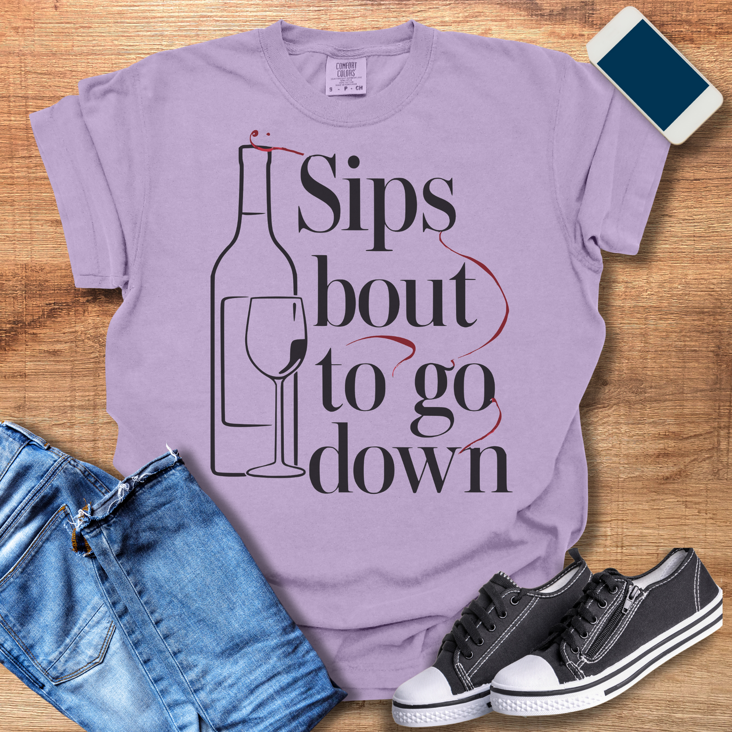 Sips Bout to Go Down Wine T-Shirt: Fun Wine Shirts & Gifts for Wine Lovers