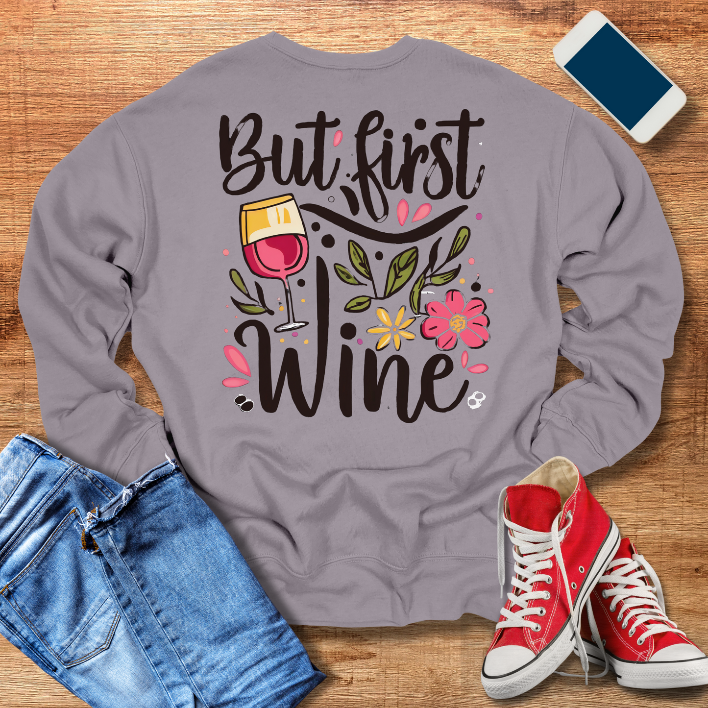 storm color but first wine back design on sweatshirt