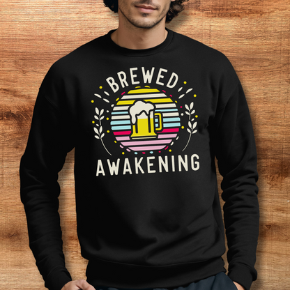 Brewed Awakening Sweatshirt - Perfect Beer Gifts for Beer Lovers