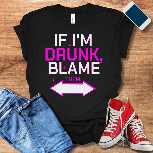 Fun Drinking T-Shirt - Perfect Bachelorette Party Gift