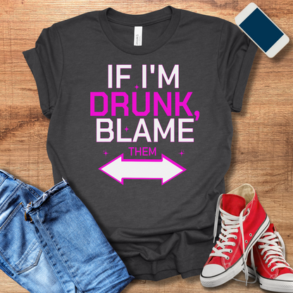 Fun Drinking T-Shirt - Perfect Bachelorette Party Gift