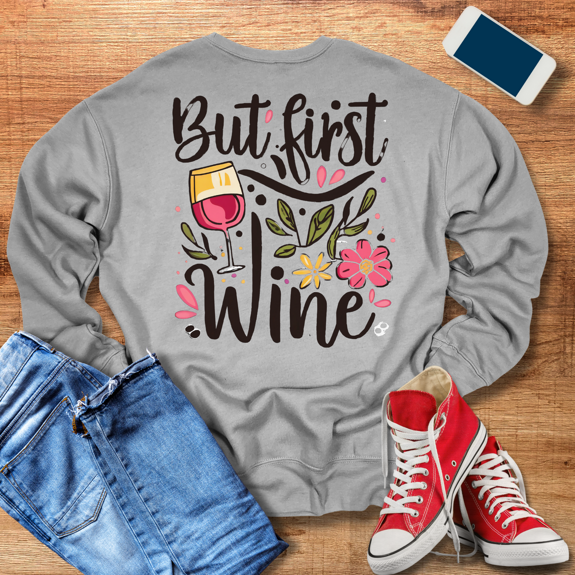 back design of but first wine on heather atlantic color crewneck sweatshirt