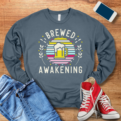 Brewed Awakening Sweatshirt - Perfect Beer Gifts for Beer Lovers