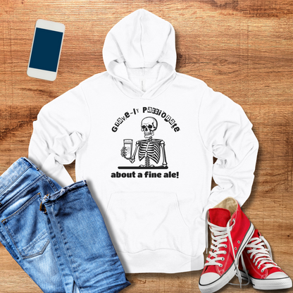 Gravely Passionate About a Fine Ale Hoodie - Funny Skeleton Design