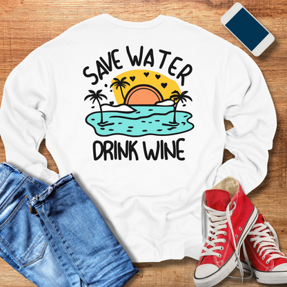 save water drink wine crewneck sweatshirt in white